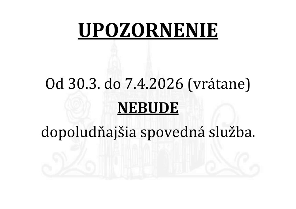 Dopoludňajšia spovedná služba